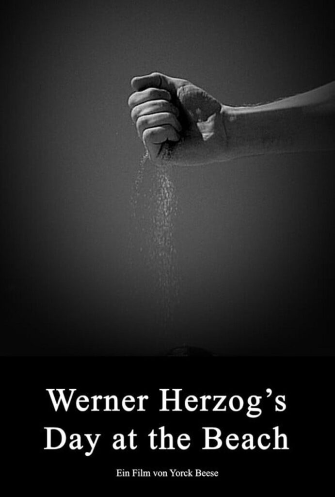 Werner Herzog’s Day at the Beach