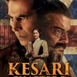 Kesari Chapter 2: The Untold Story of Jallianwala Bagh