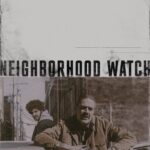 Neighborhood Watch