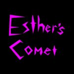 Esther’s Comet