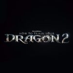 How to Train Your Dragon 2