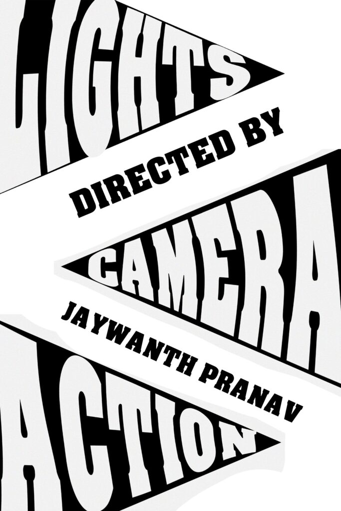“Lights, Camera, Action!”