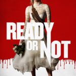 Ready or Not