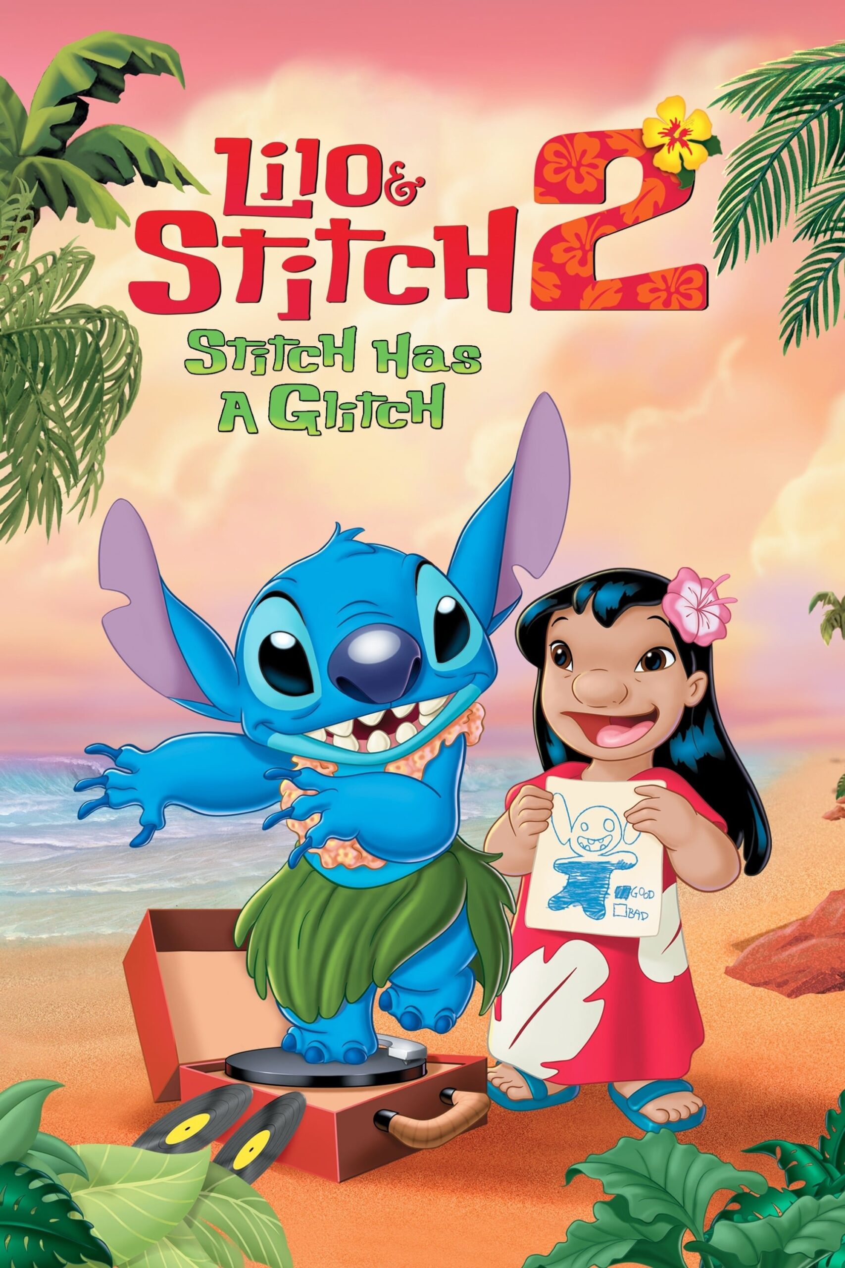 Lilo & Stitch 2: Stitch Has a Glitch Lilo & Stitch 2: Stitch Has a Glitch