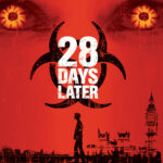 28 Days Later
