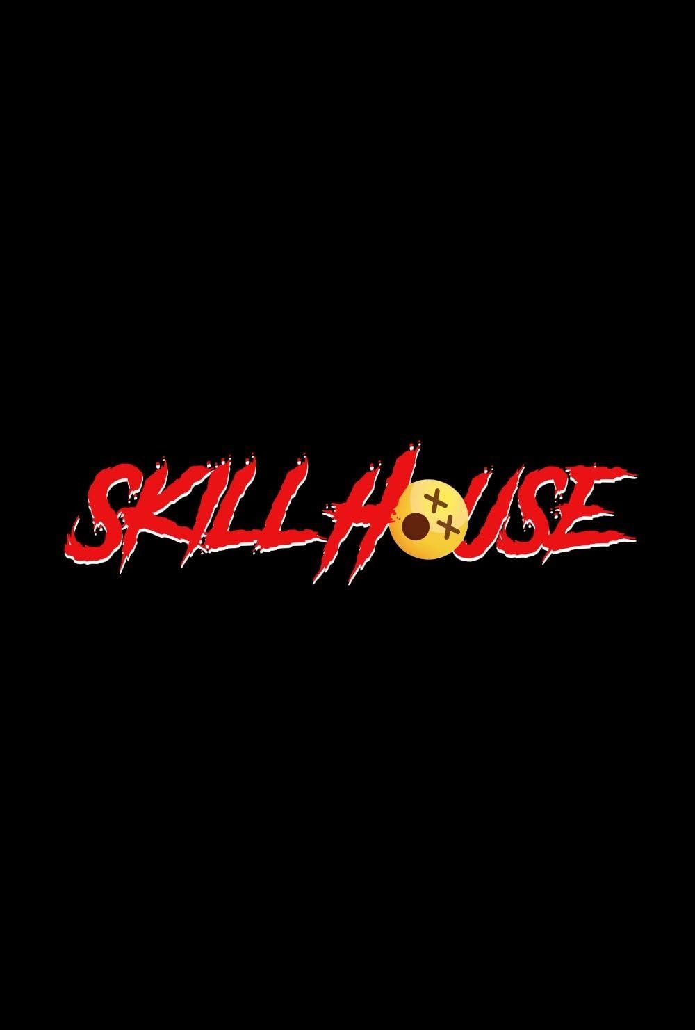 Skill House Skill House