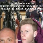 Jar Media The Movie – Part 3 – Alive Reckoning