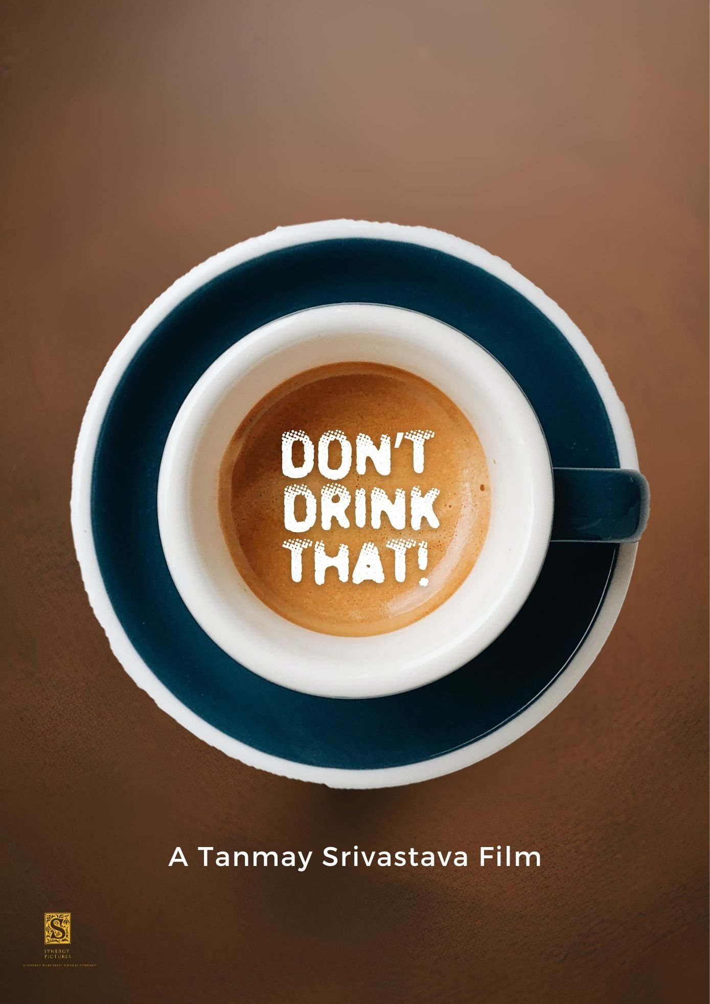 Don’t Drink That! Don’t Drink That!