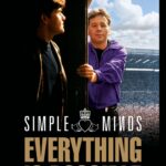 Simple Minds: Everything Is Possible