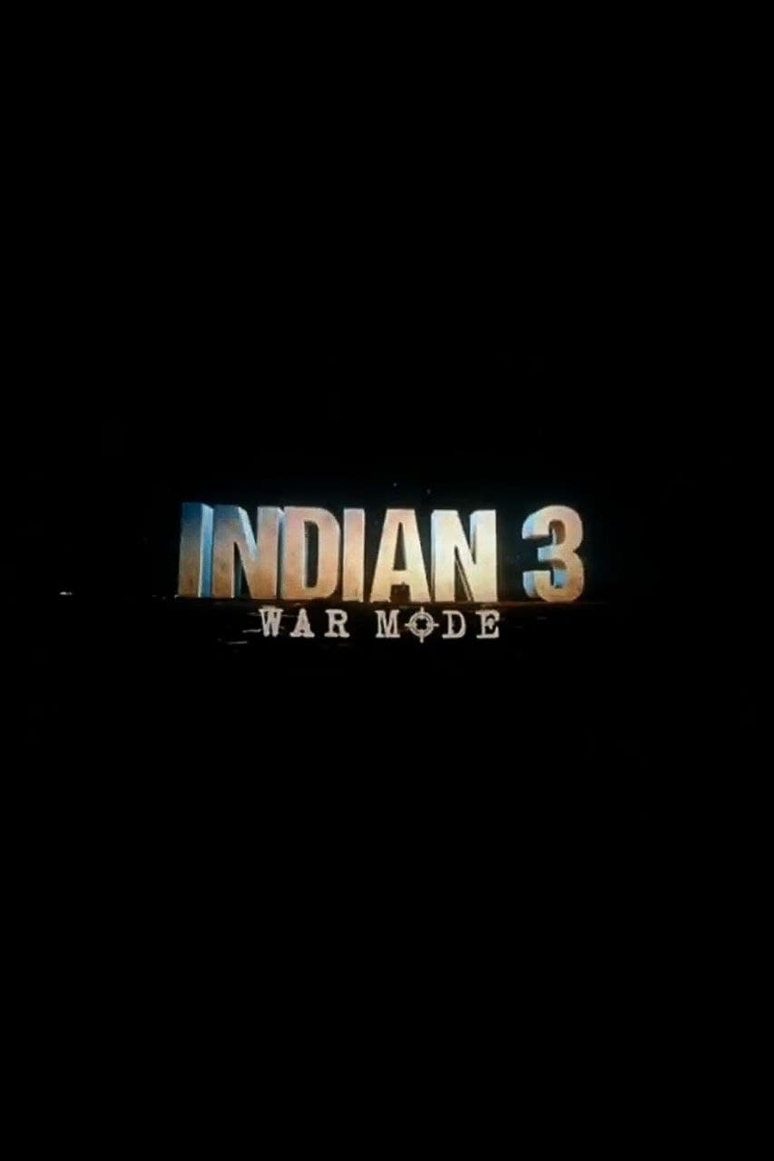 இந்தியன் III: War Mode இந்தியன் III: War Mode