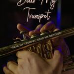 Dear My Trumpet