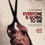 Everyone Is Going to Die