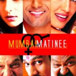 Mumbai Matinee